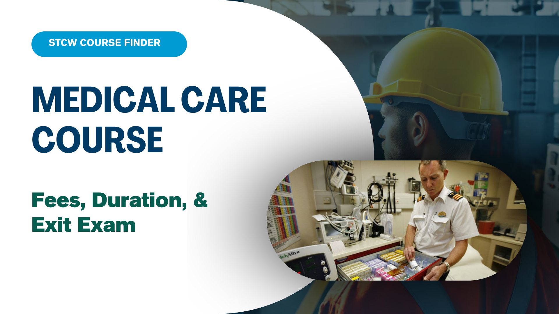 Read more about the article Medi Care STCW Course, Fees, Duration, & Exit Exam