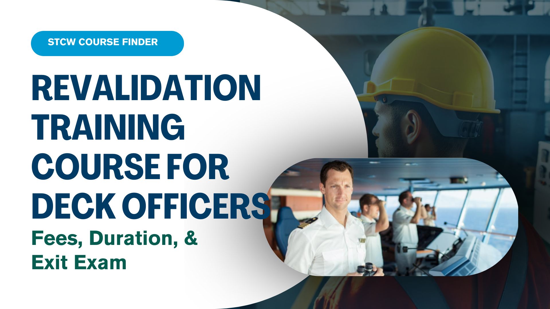 Read more about the article Revalidation Training  Course For Masters & Deck Officers