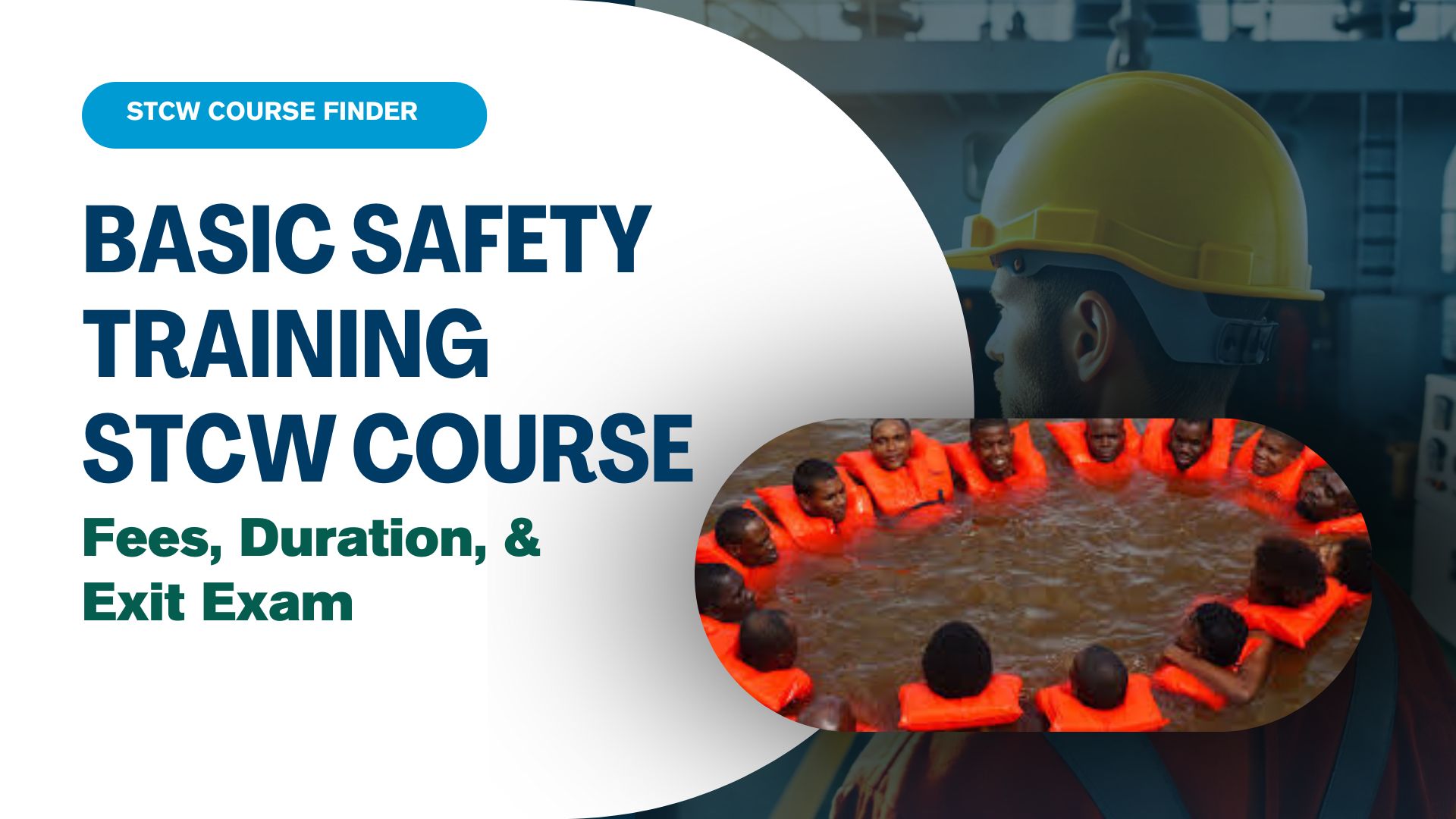 Read more about the article Basic Safety Training STCW Course